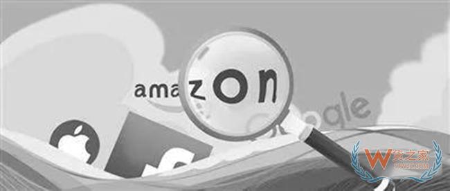 跨境电商 | 反垄断浪潮席卷硅谷，亚马逊等公司市值蒸发约万亿！——货之家